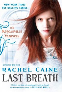 Last Breath - Rachel Caine