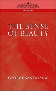 The Sense of Beauty - George Santayana