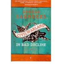 CivilWarLand in Bad Decline - George Saunders