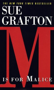 M Is for Malice - Sue Grafton