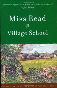 Village School - Dora Jessie Saint (Miss Read)