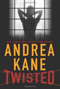 Twisted - Andrea Kane