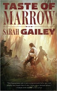 Taste of Marrow  - Sarah Gailey