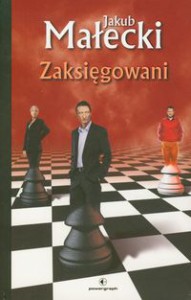 Zaksięgowani - Jakub Małecki