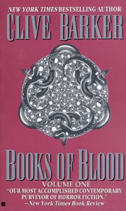 Books of Blood, Vol. 1 - Clive Barker