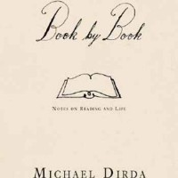 Book by Book: Notes on Reading and Life - Michael Dirda