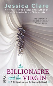 The Billionaire and the Virgin - Jessica Clare