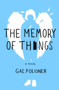 The Memory of Things - Gae Polisner