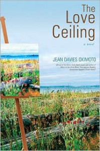 The Love Ceiling - Jean Davies Okimoto