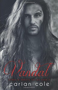 Vandal (Ashes & Embers) (Volume 2) - Carian Cole