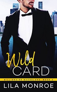 Wild Card - Lila Monroe