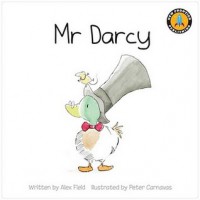 Mr Darcy - Alex  Field, Peter Carnavas