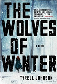 The Wolves of Winter - Tyrell Johnson