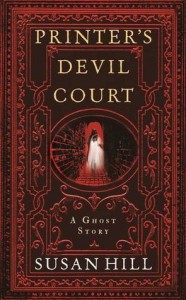 Printer's Devil Court - Susan Hill
