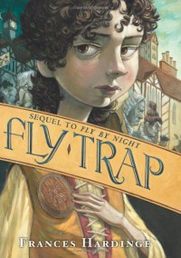 Fly Trap - Frances Hardinge