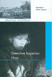 Detective Inspector Huss - Helene Tursten