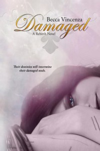 Damaged - Becca Vincenza