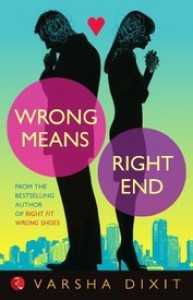 Wrong Means Right End - Varsha Dixit