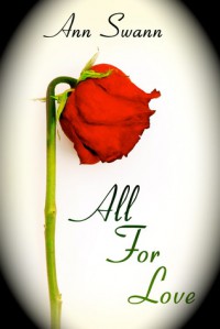 All For Love - Ann Swann