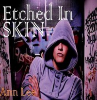 Etched In Skin - Ann  Lee