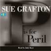 P Is For Peril (Kinsey Millhone #16) - Sue Grafton, Judy Kaye