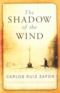 The Shadow of the Wind (The Cemetery of Forgotten Books, #1) - Carlos Ruiz Zafón, Lucia Graves