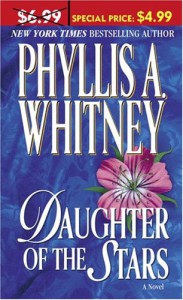 Daughter of the Stars - Phyllis A. Whitney