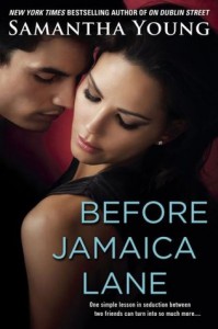 Before Jamaica Lane  - Samantha Young