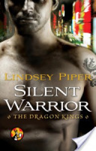 Silent Warrior - Lindsey Piper