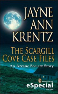 The Scargill Cove Case Files - Jayne Ann Krentz