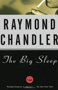 The Big Sleep - Raymond Chandler