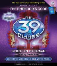 The Emperor's Code (The 39 Clues Book 8) - Gordon Korman