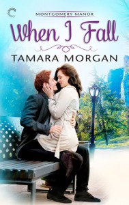 When I Fall - Tamara Morgan