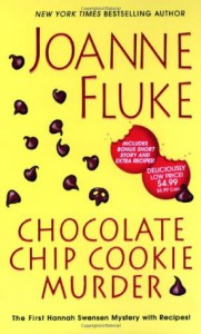 Chocolate Chip Cookie Murder  - Joanne Fluke