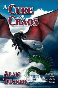 A Cure for Chaos - Alan  Tucker