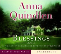 Blessings - Anna Quindlen