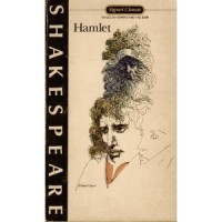 Hamlet: Prince of Denmark (Shakespeare, Signet Classic) - Sylvan Barnet, Edward Hubler, William Shakespeare