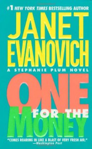 One for the Money  - Janet Evanovich