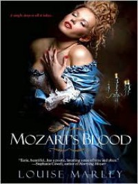 Mozart's Blood - Louise Marley