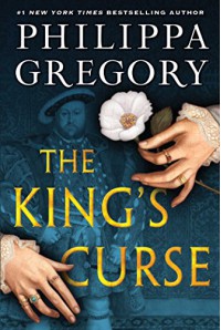 The King's Curse - Philippa Gregory