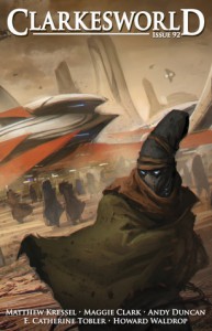 Clarkesworld Magazine Issue 92 - Neil Clarke, Matthew Kressel, Maggie Clark, E. Catherine Tobler, Howard Waldrop, Andy Duncan, Ed Grabianowski, Jeremy L.C. Jones, Bud Sparhawk, Albert Urmanov