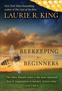 Beekeeping for Beginners - Laurie R. King, Robert Ian MacKenzie