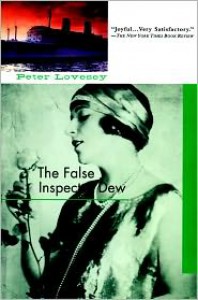 The False Inspector Dew - Peter Lovesey