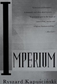 Imperium - Ryszard Kapuściński