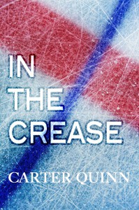 In The Crease (In The Crease, #1) - Carter Quinn