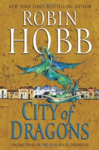 City of Dragons - Robin Hobb