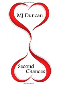 Second Chances - M.J. Duncan