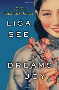 Dreams of Joy - Lisa See