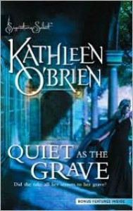 Quiet as the Grave - Kathleen O'Brien