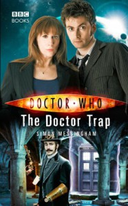 The Doctor Trap (Doctor Who - Simon Messingham